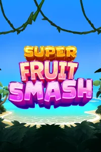 Super Fruit Smash